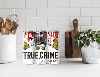 True Crime Junkie Tumbler